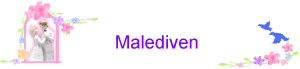 Malediven